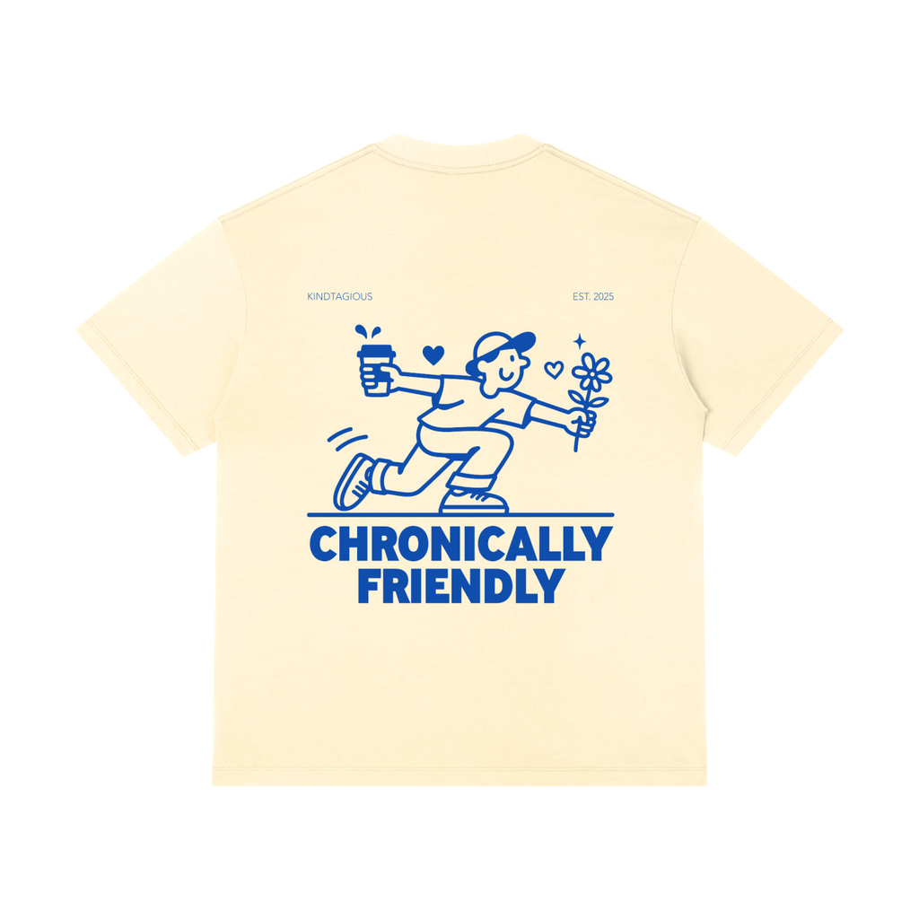 Chronically Friendly Tee