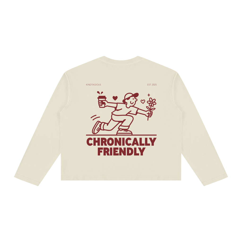 Chronically Friendly Long Sleeve