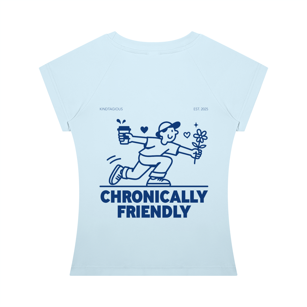 Chronically Friendly Women's Slim Fit Tee
