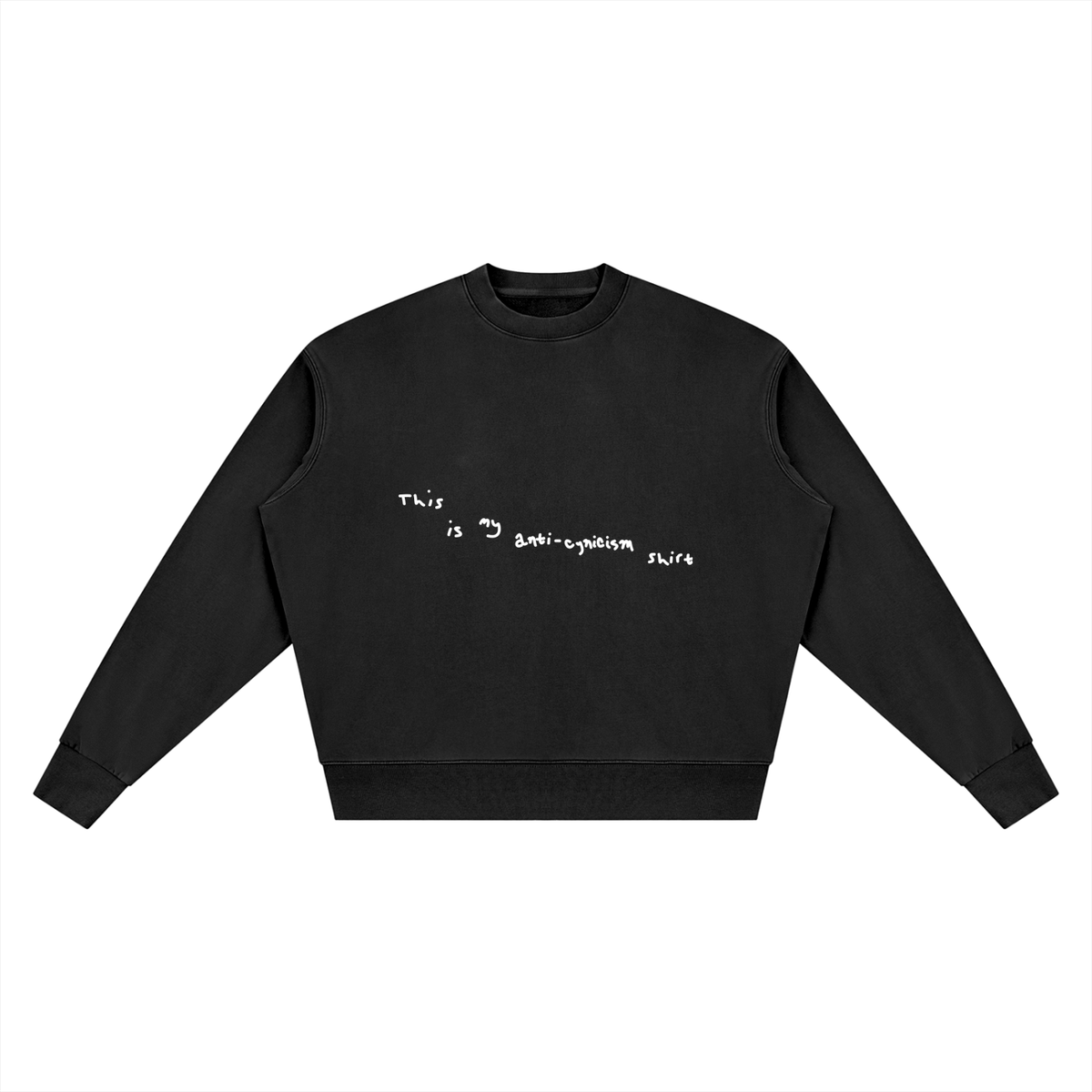 Anti-Cynicism Crewneck