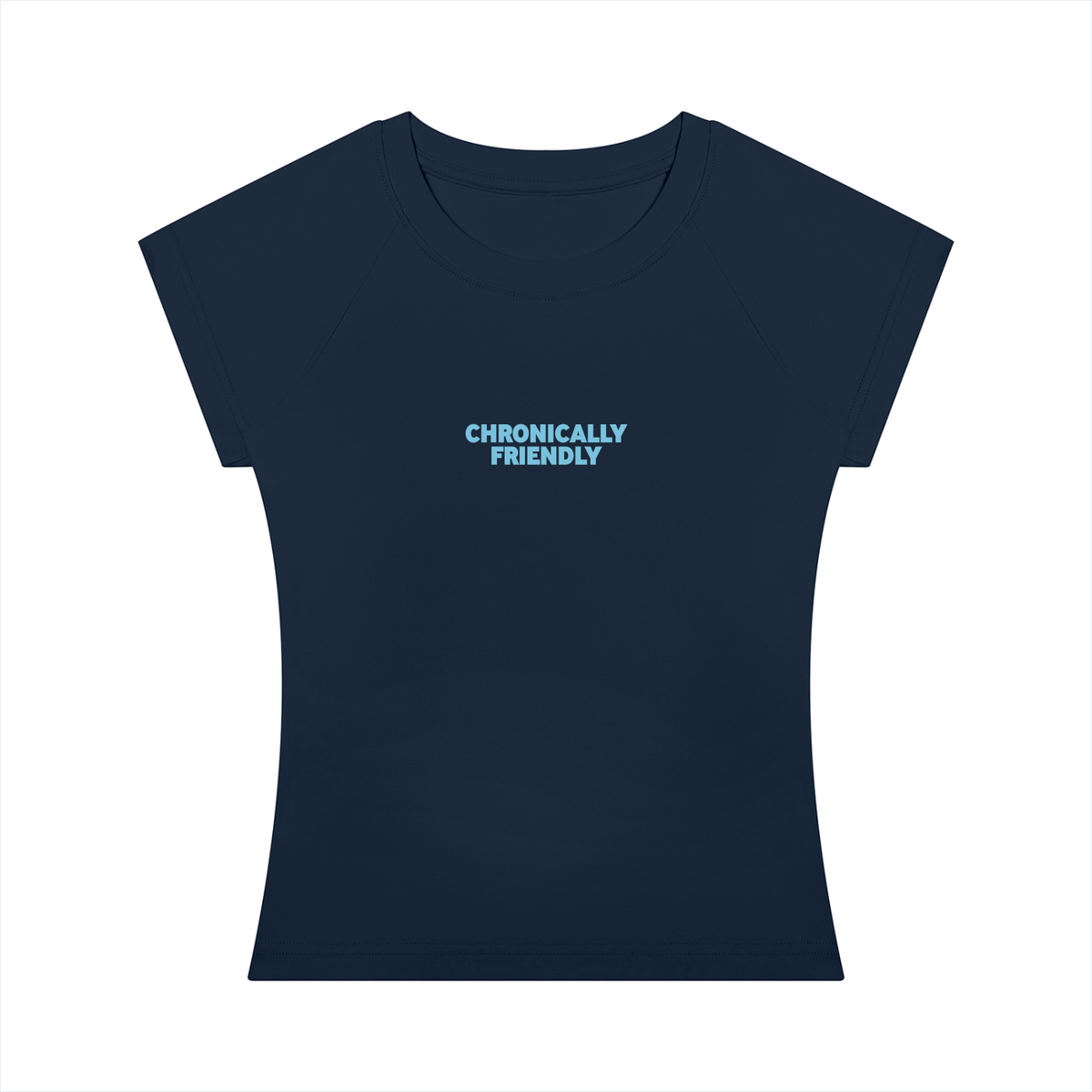 Chronically Friendly Women's Slim Fit Tee