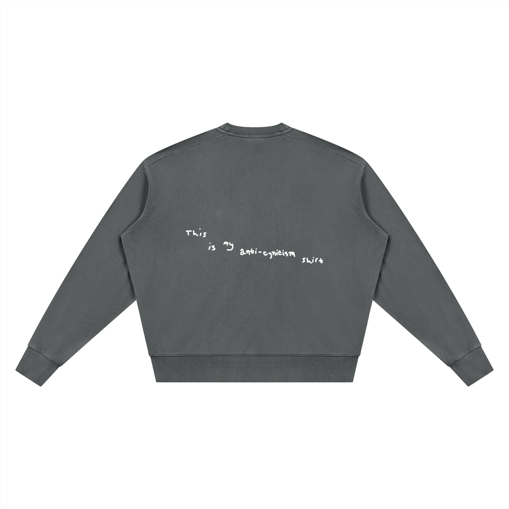 Anti-Cynicism Crewneck
