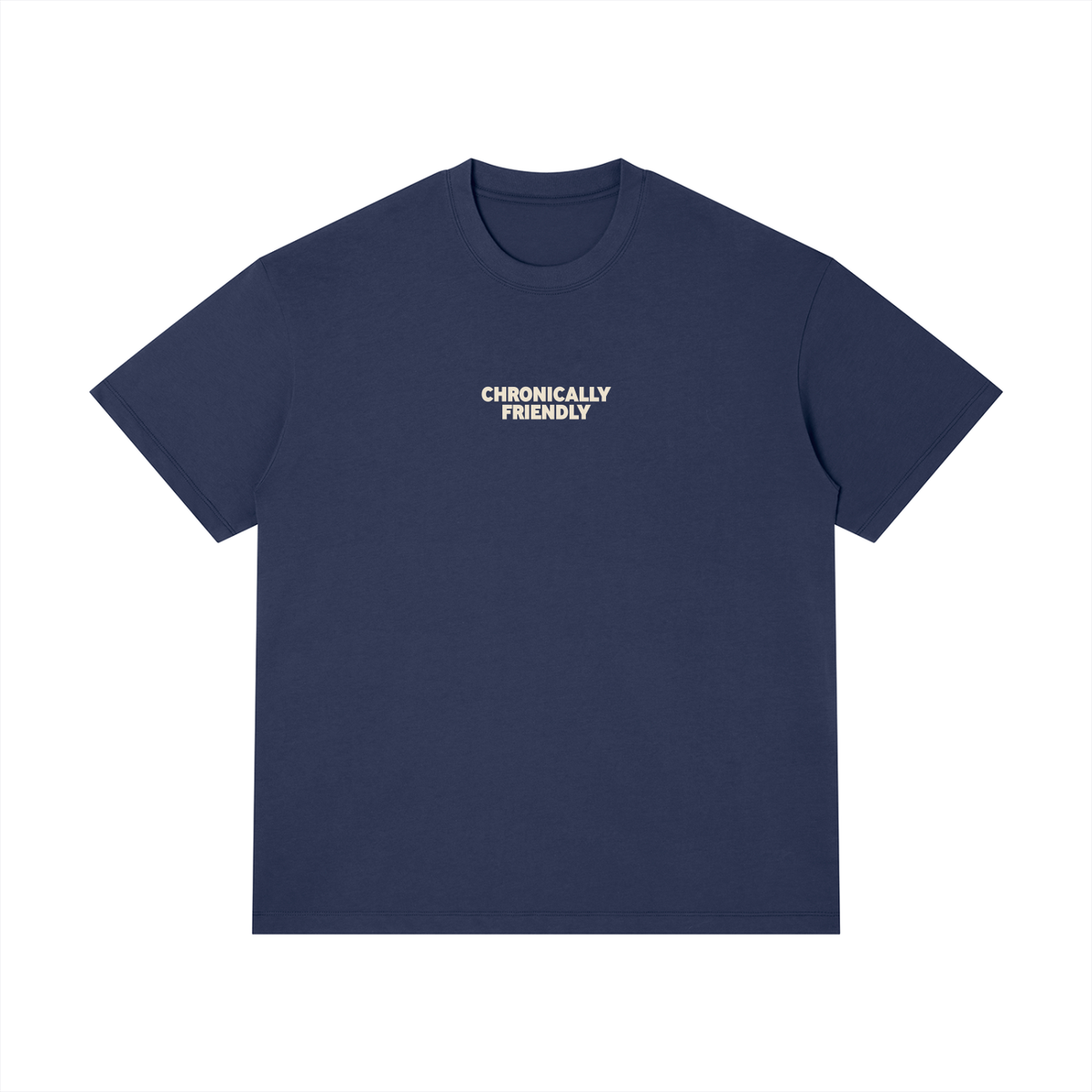 Chronically Friendly Tee