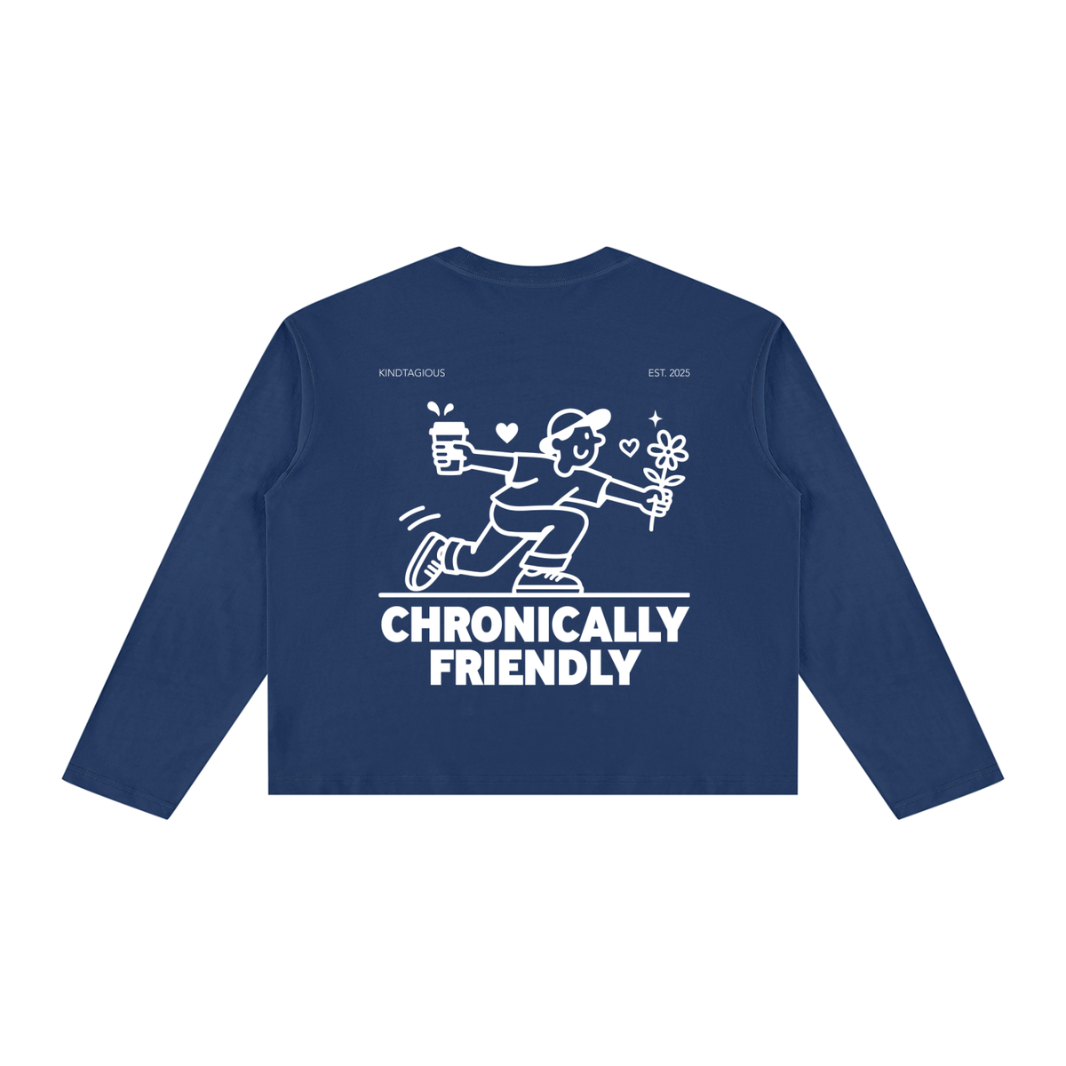 Chronically Friendly Long Sleeve