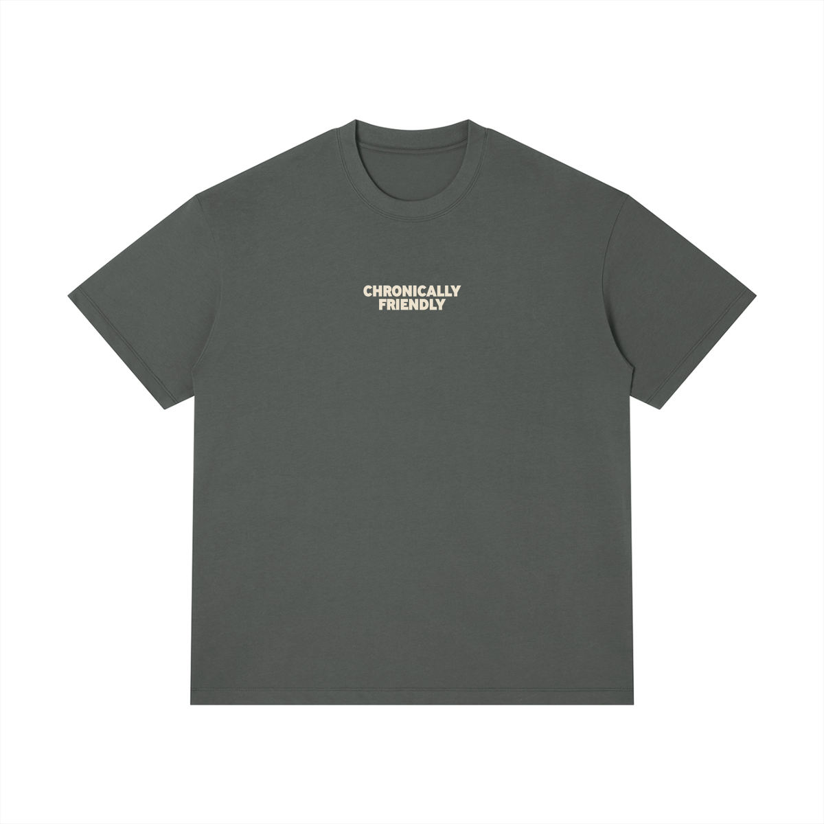 Chronically Friendly Tee