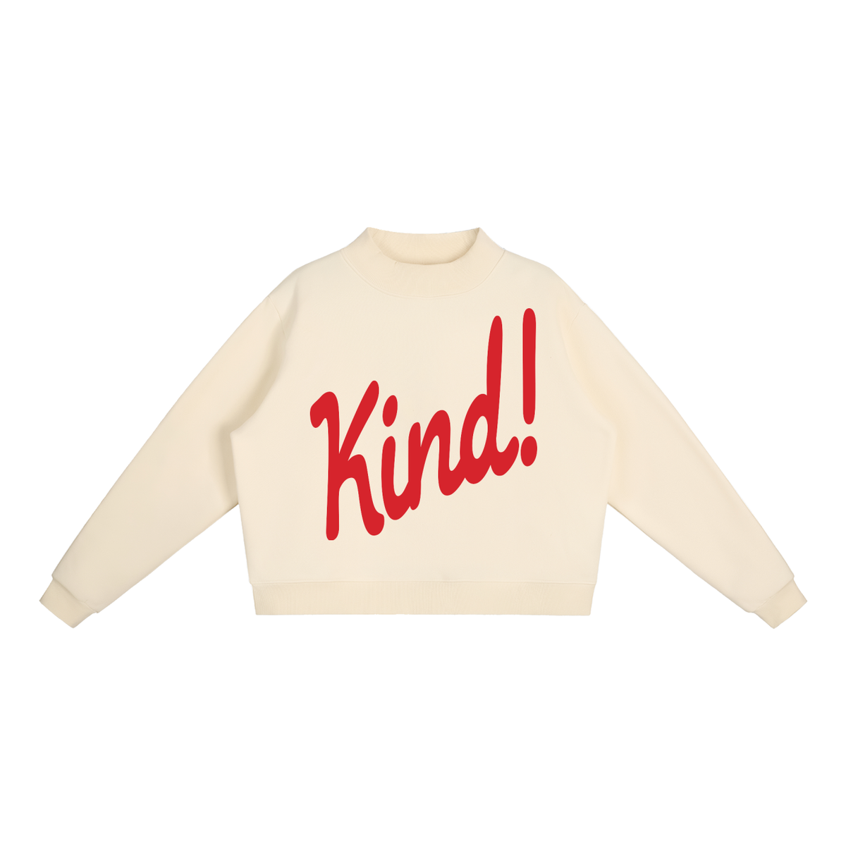 Kind Set in Cream Apricot — fleece mockneck with Kind! in script across the front