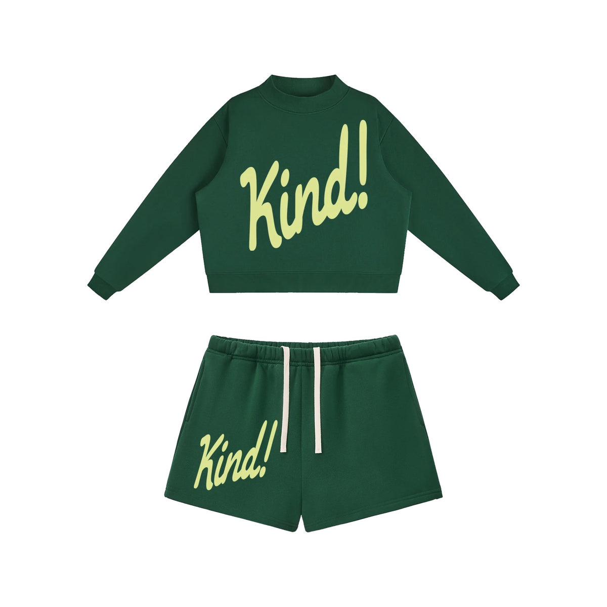 Kind Set in Blackish Green — fleece mockneck and matching drawstring shorts, both with Kind! in script